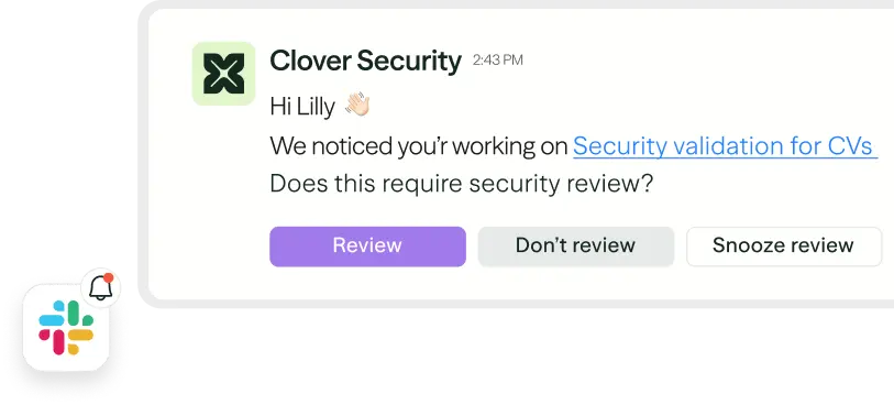 Clover Security IMs in Slack and Teams